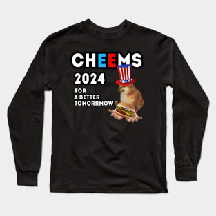 Cheems 2024 Better Tomorrmow Long Sleeve T-Shirt